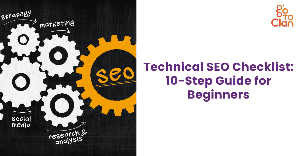Technical SEO Checklist: 10-Step Guide for Beginners
